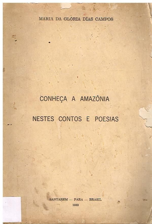 Conheça a Amazônia nestes Contos e Poesias 